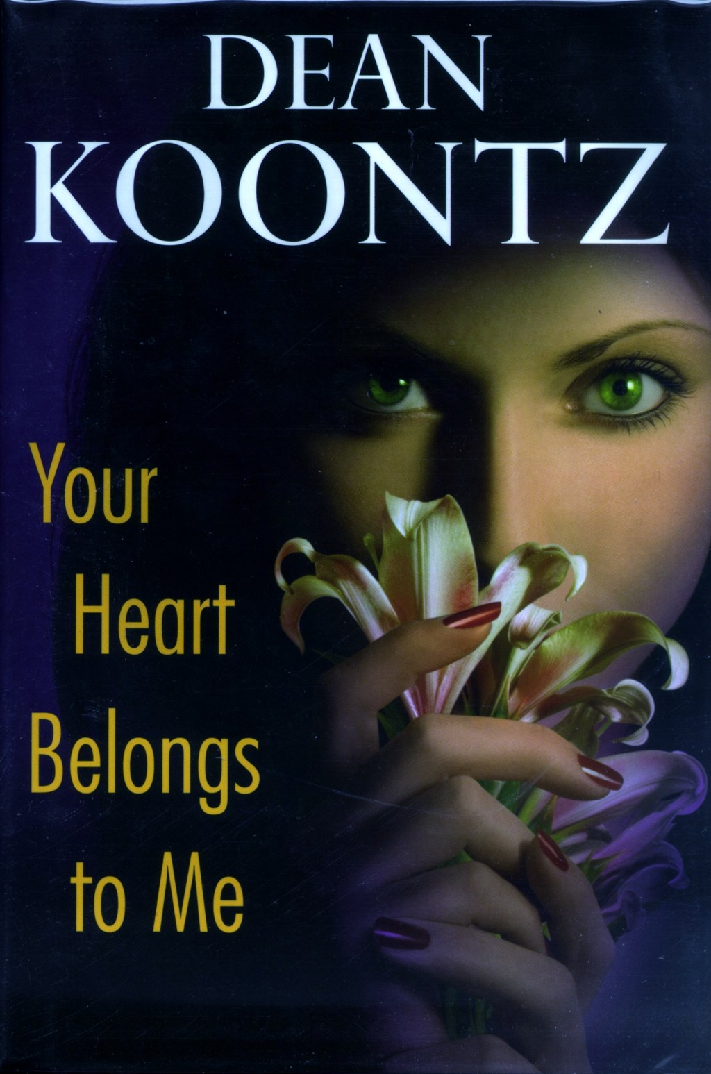 Your heart belongs to me * Dean Koontz book&nbsp;review