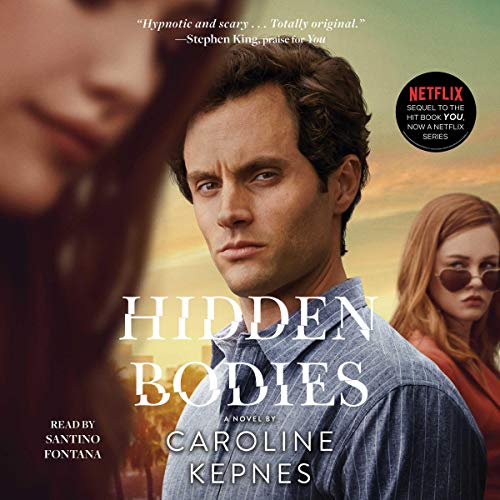 Hidden Bodies by Caroline&nbsp;Kepnes