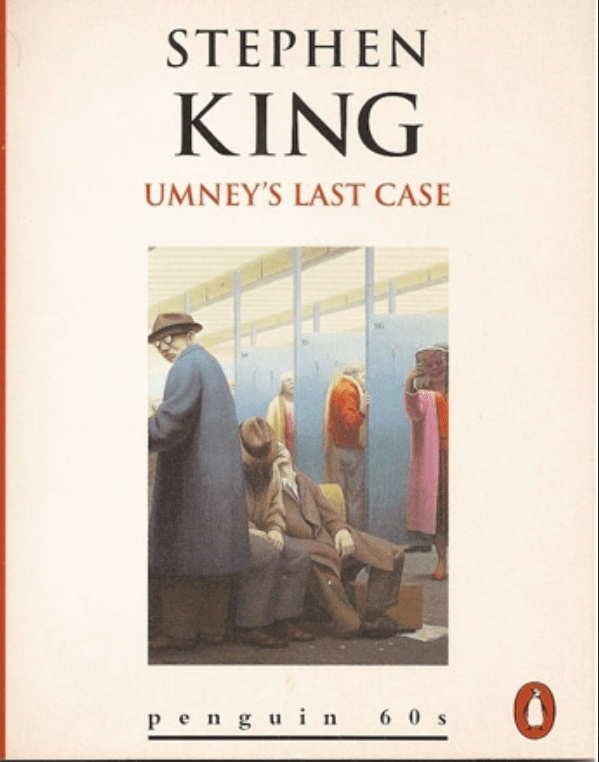 Umney’s Last Case (1993) * Stephen King Book&nbsp;Review