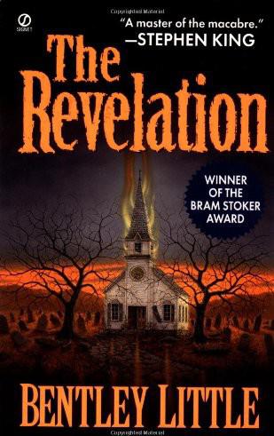 The Revelation By Bentley&nbsp;Little