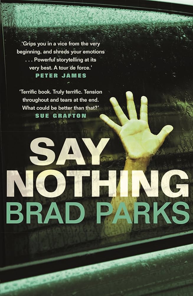 Say Nothing by Brad Parks&nbsp;(Audiobook)