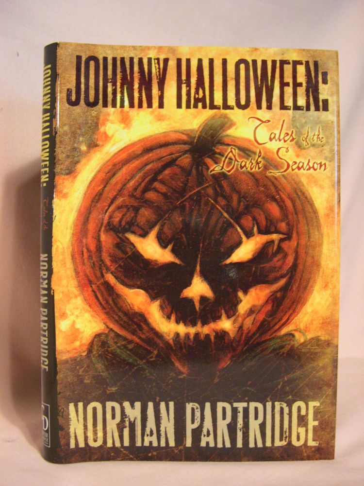 Johnny Halloween: Tales of the Dark Season * Norman&nbsp;Partridge