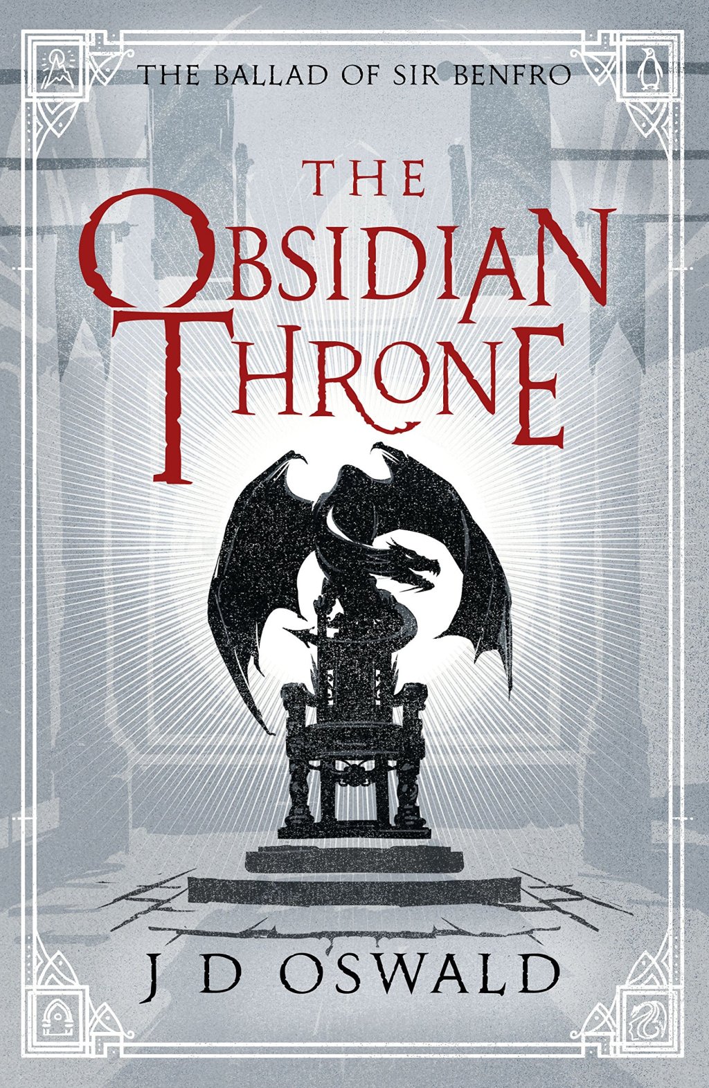 The Obsidian Throne by J.D.&nbsp;Oswald