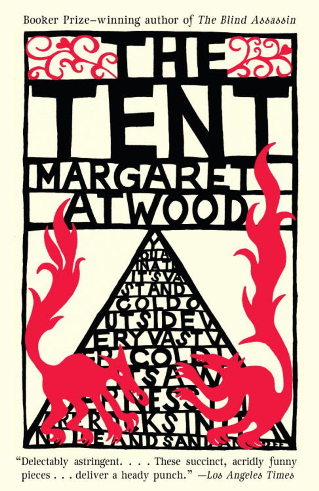 The Tent by Margaret&nbsp;Atwood