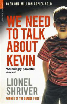We Need to Talk About Kevin by Lionel&nbsp;Shriver