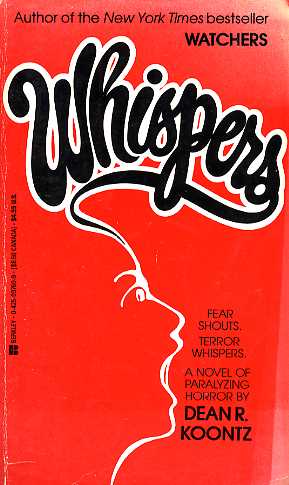 Dean Koontz – Whispers – Psychopaths and turgid&nbsp;nipples