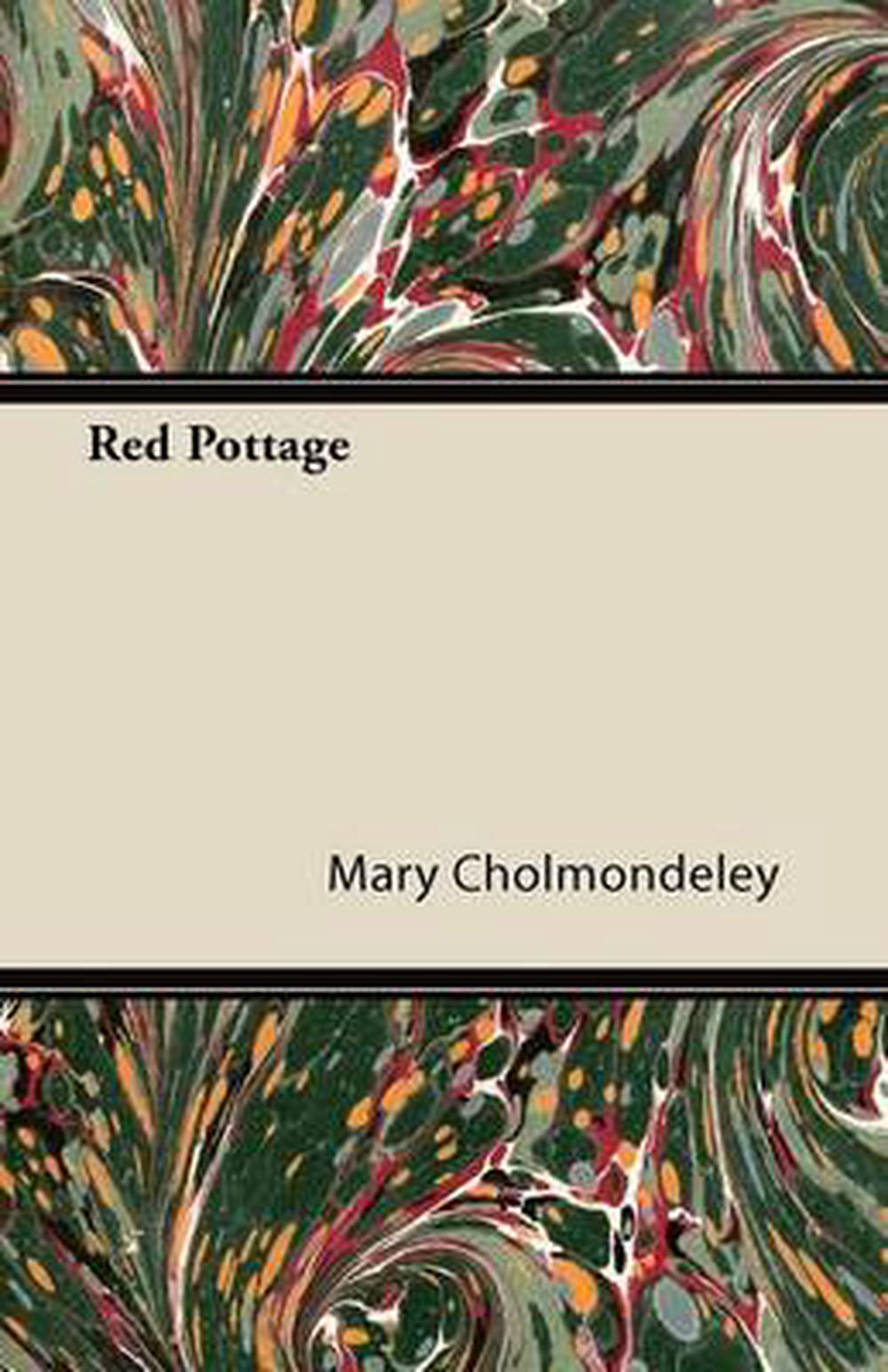 Red Pottage by Mary Cholmondeley 