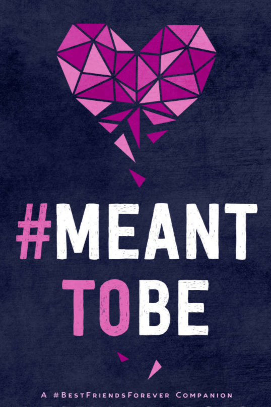 #MeantToBe: A #BestFriendsForever Companion Novel * Vargas,&nbsp;Yesenia