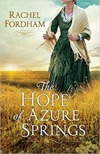 The Hope of Azure Springs – Rachel&nbsp;Fordham