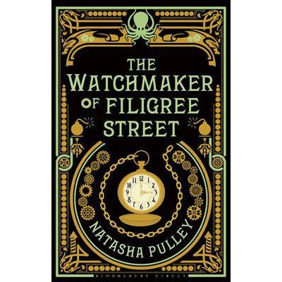 The Watchmaker of Filigree Street by Natasha&nbsp;Pulley