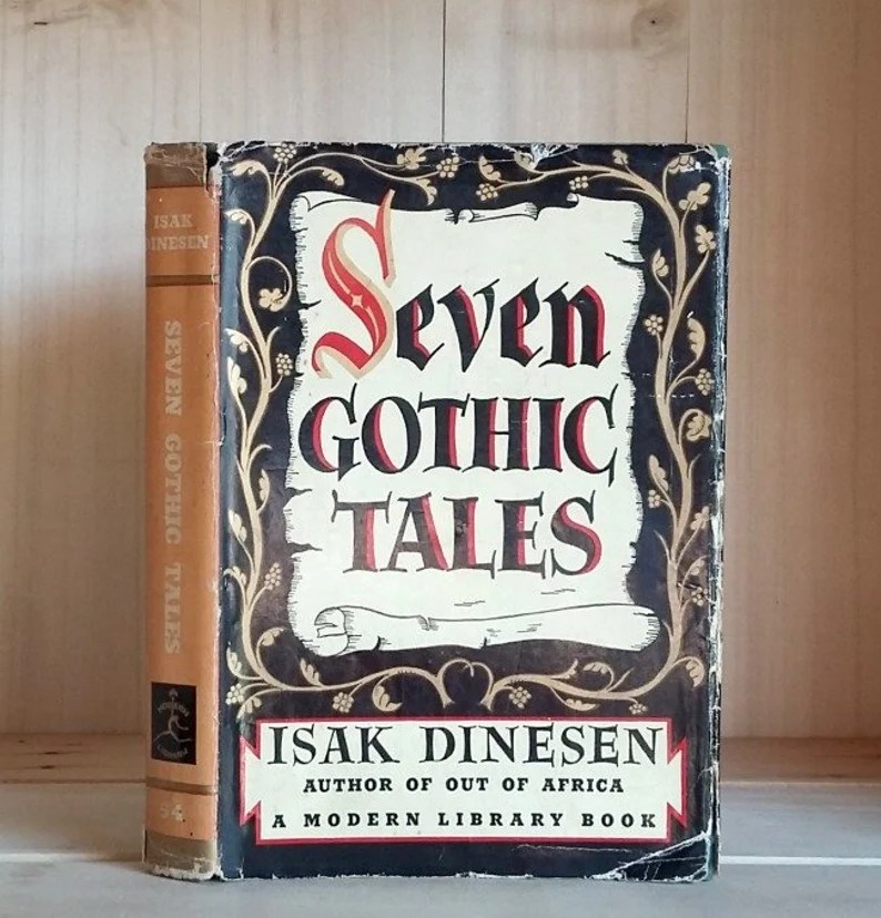 Seven Gothic Tales – Isak&nbsp;Dinesen