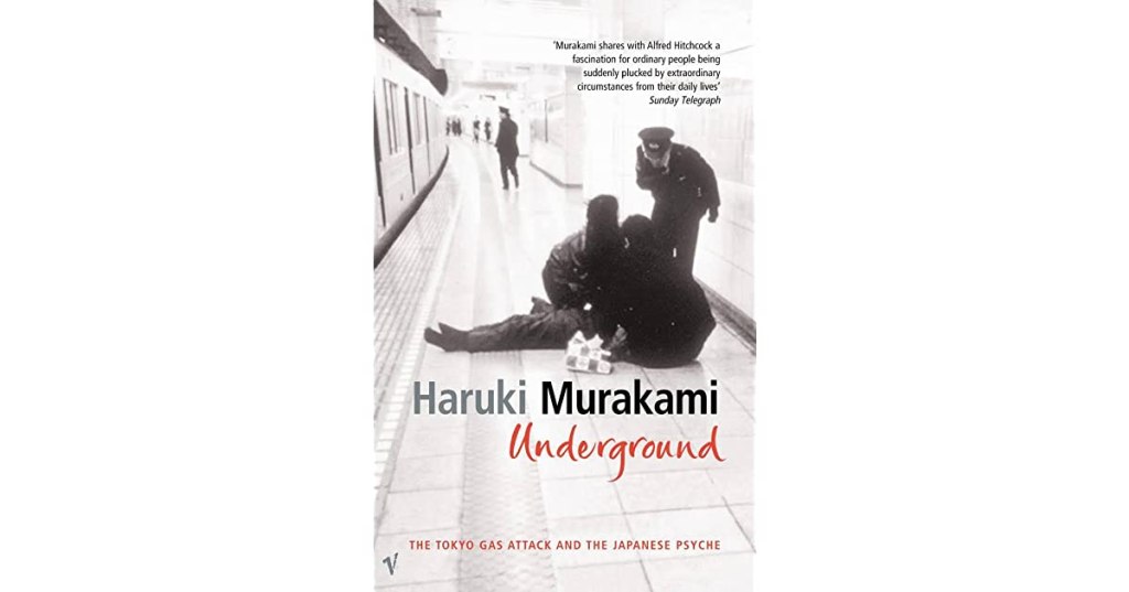 Underground by Haruki&nbsp;Murakami
