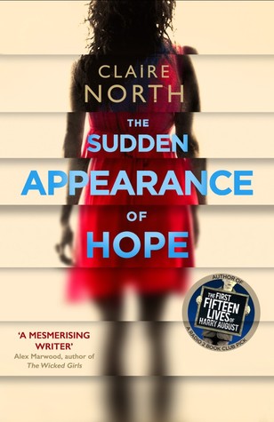 The Sudden Appearance of Hope * Claire&nbsp;North