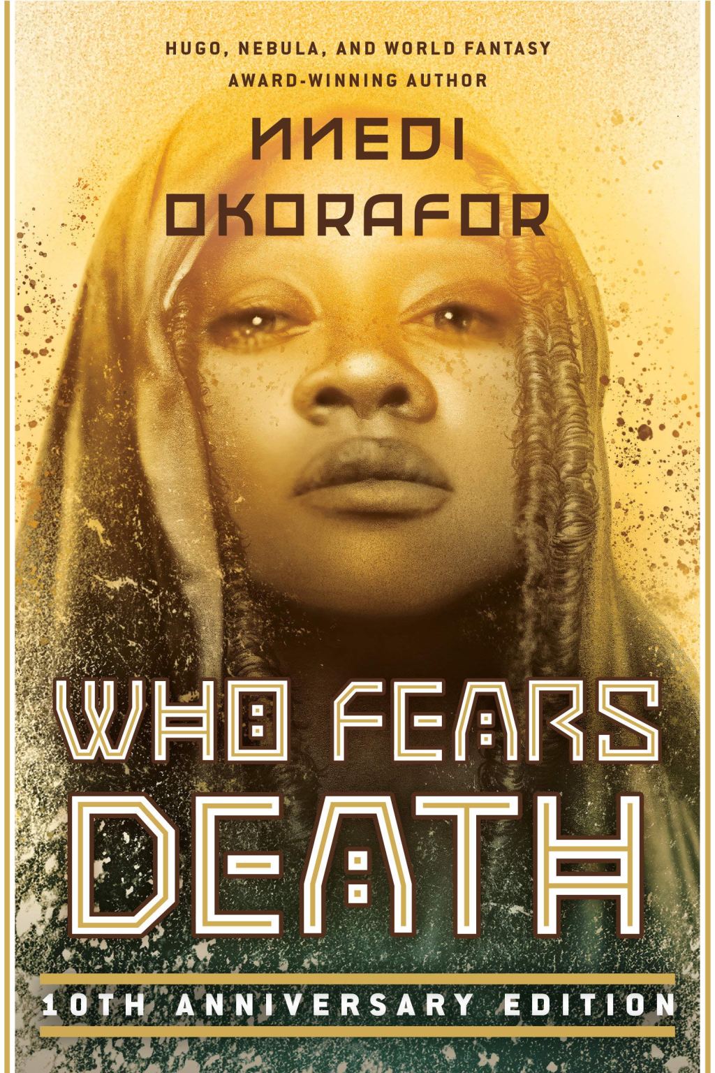 Who Fears Death by Nnedi Okorafor Book Review (2011) Hugo Award&nbsp;2016