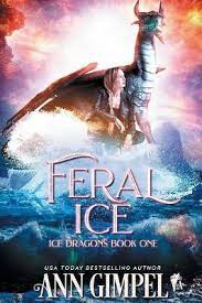 Feral Ice * Ann Gimpel – A Paranormal fantasy&nbsp;novel