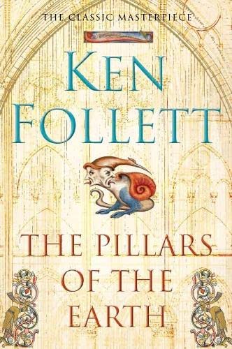 Ken Follett – The pillars of the earth book&nbsp;review