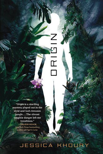 Origin – Jessica Khoury Book Review * Immortal Jungle&nbsp;Girl