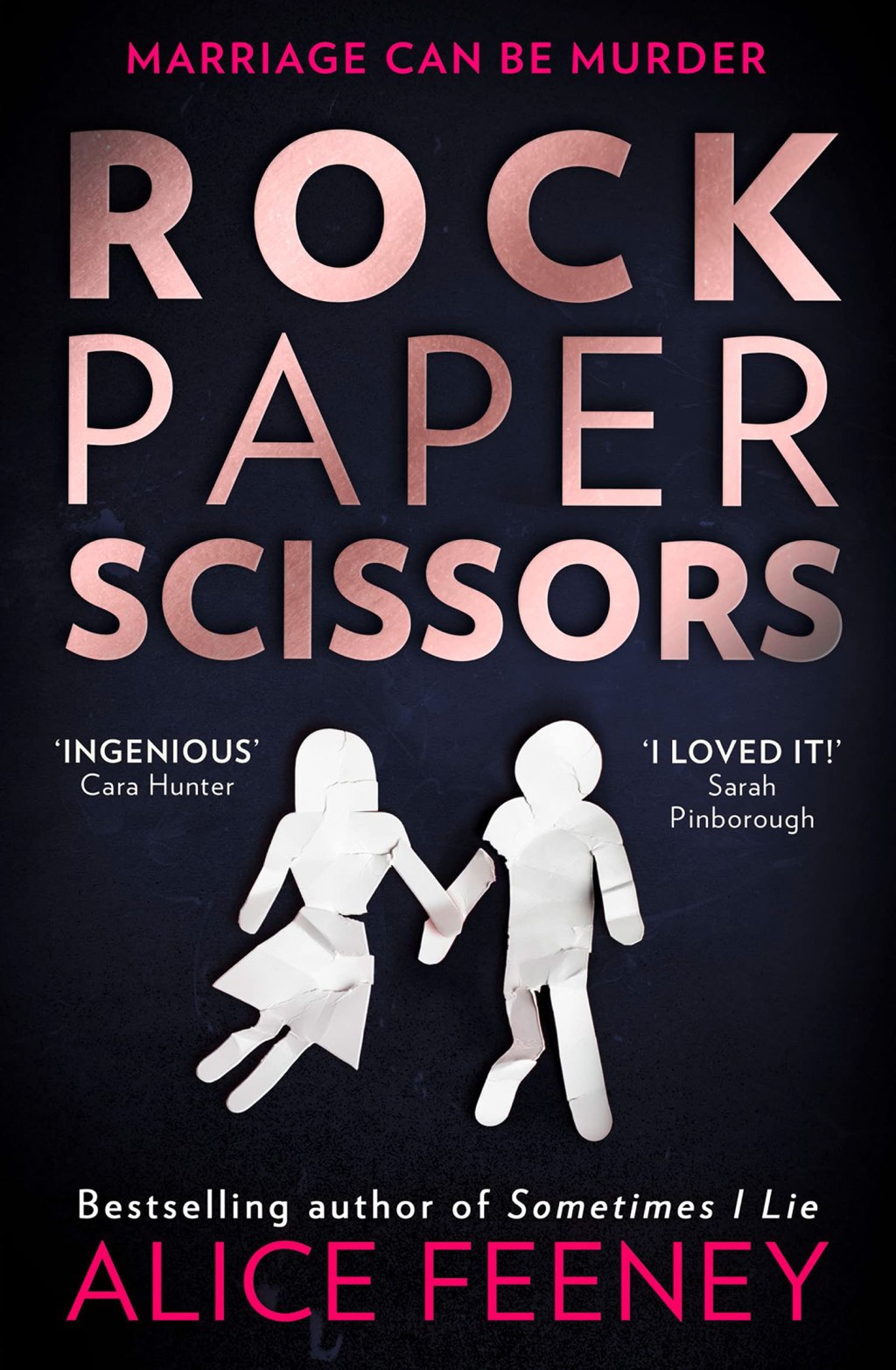 Rock Paper Scissors by Alice Feeney or the Platitude&nbsp;Book