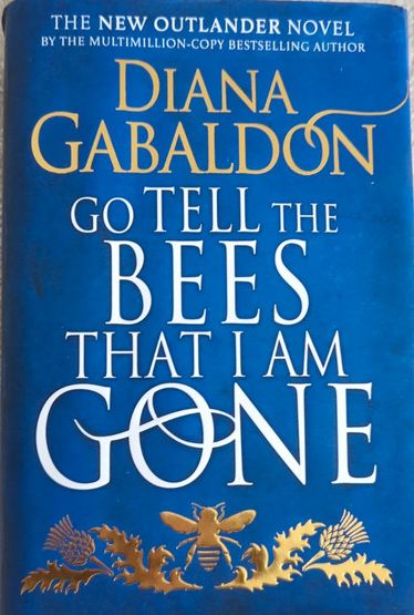 Diana Gavaldon – Go tell the bees I’m gone (Outlander&nbsp;#9)