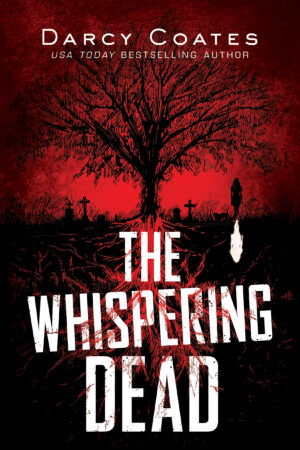 The Whispering Dead by Darcy&nbsp;Coates