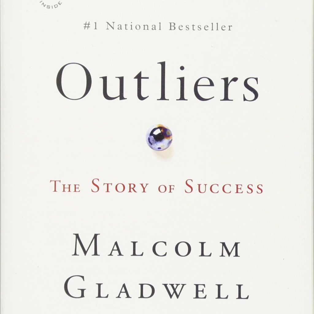 Malcolm Gladwell * Outliers&nbsp;(2008)