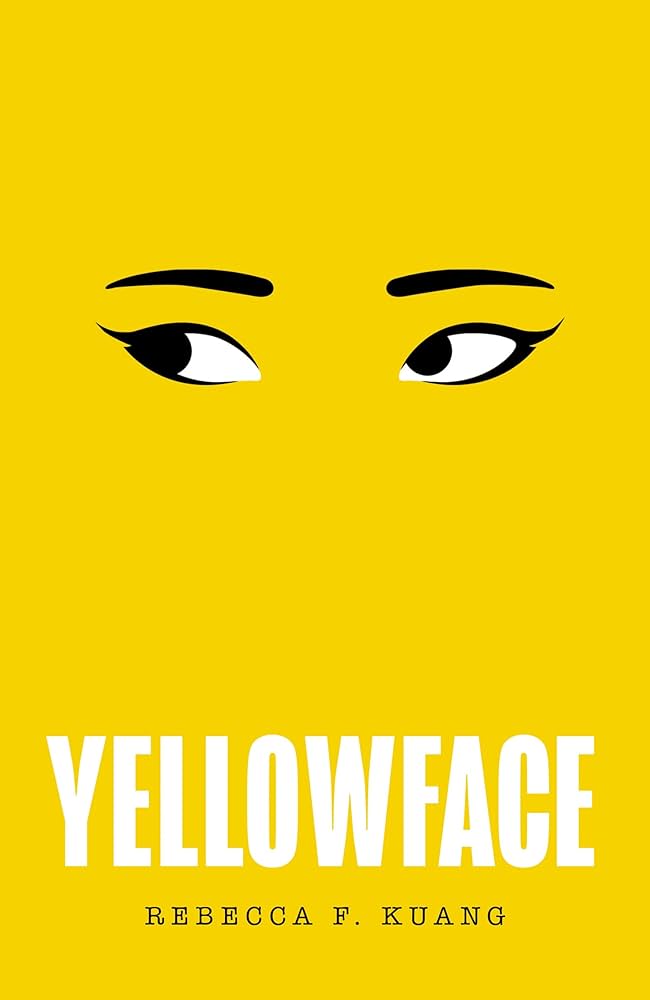 Yellowface by Rebecca Kuang (2023) – or the story of the plagiarist who wrote a book to justify&nbsp;it