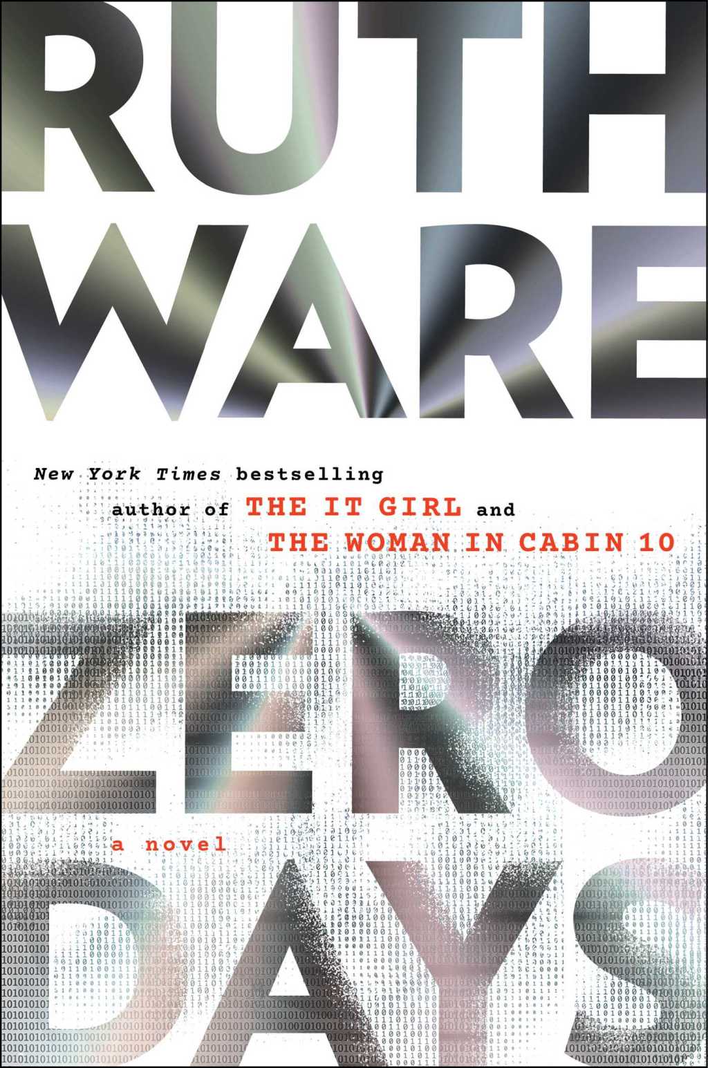 Ruth Ware * Zero Days&nbsp;(2023)