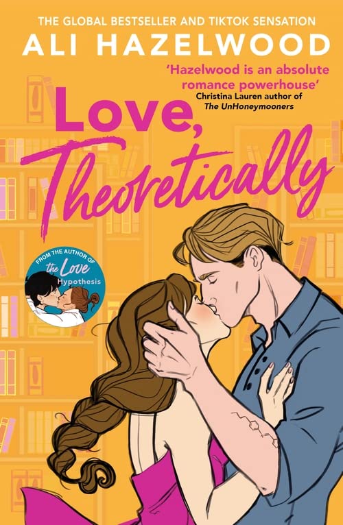 Love, Theoretically by Ali Hazelwood (2023) – Best sex scene in a book award for&nbsp;2024