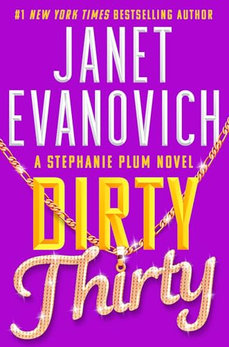 Dirty Thirty by Janet&nbsp;Evanovich