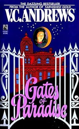 Virginia Andrews * Gates of Paradise&nbsp;(1990)