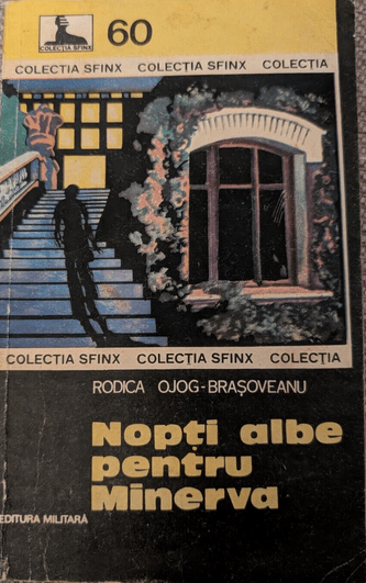 Rodica Ojog-Brasoveanu – Nopti Albe Pentru Minerva (Romana)&nbsp;1982