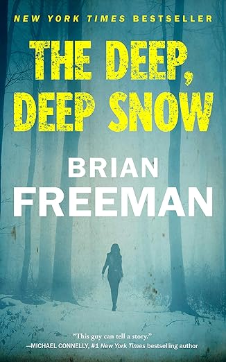 The Deep, Deep Snow by Brian Freeman (audiobook)