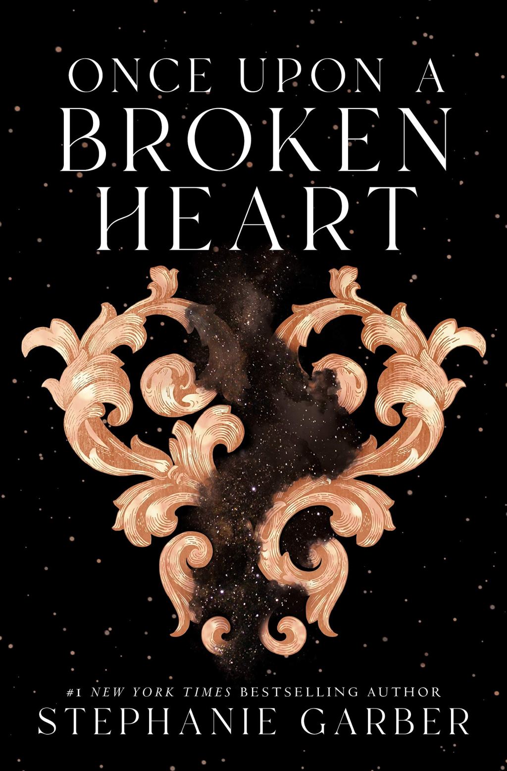Once upon a broken heart – Stephanie&nbsp;Garber