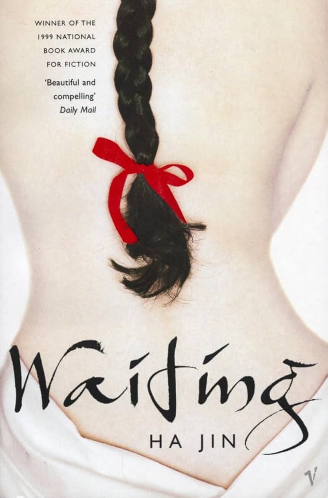 Waiting by Ha Jin or the story of a guy who couldn’t commit to his wife
