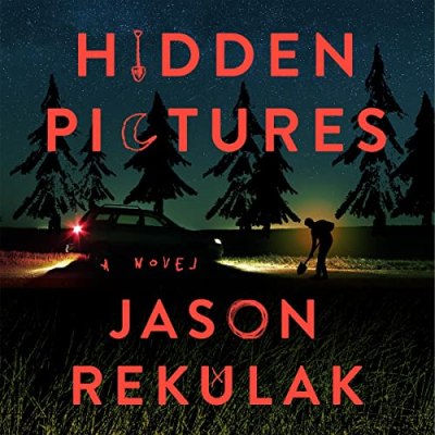 Hidden Pictures – Jason Rekulak – 2022&nbsp;(Audiobook)