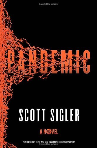 Pandemic – Scott Sigler – Triangles #3