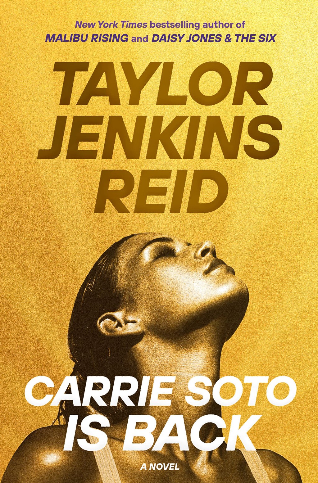 Carrie Soto Is Back by Taylor Jenkins Reid or the story of the life of a tennis&nbsp;star