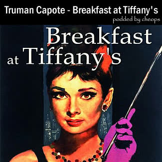 Breakfast at Tiffany’s by Truman Capote (Audiobook)