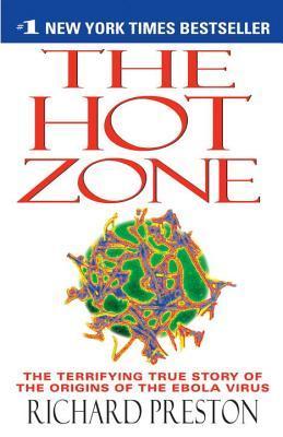 The Hot Zone by Richard Preston (1994)